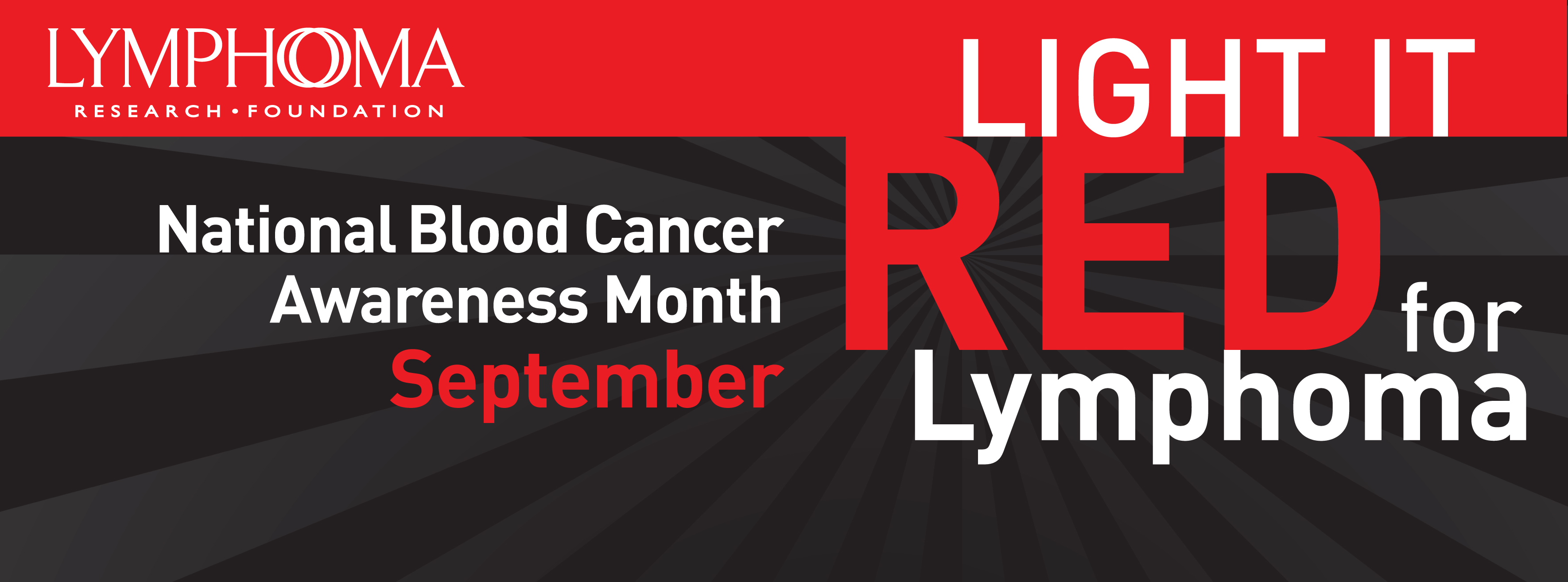 Lymphoma Research Foundation Recognizes Blood Cancer Awareness Month With Light it Red for Lymphoma Campaign