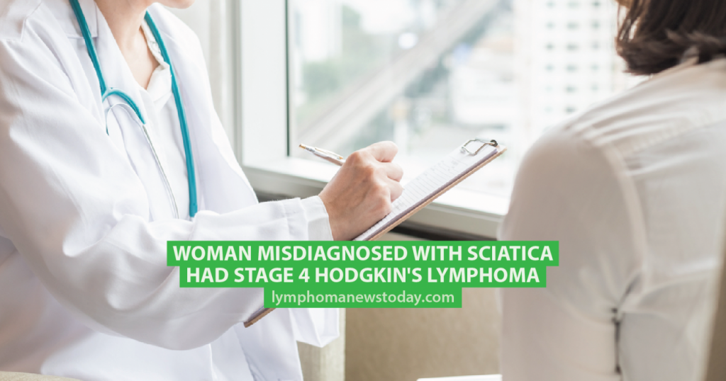 Woman Misdiagnosed With Sciatica Had Stage 4 Hodgkin's Lymphoma ...